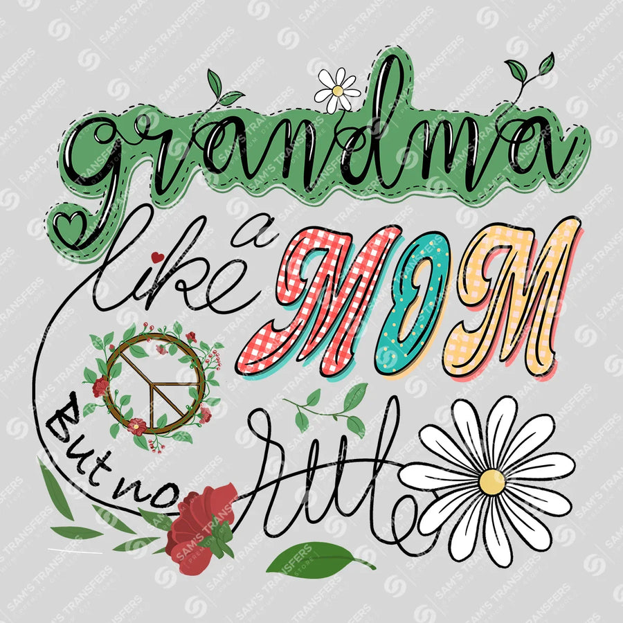Grandma Like a Mom But No Rules Ready-to-Press DTF Transfer | SAT07413
