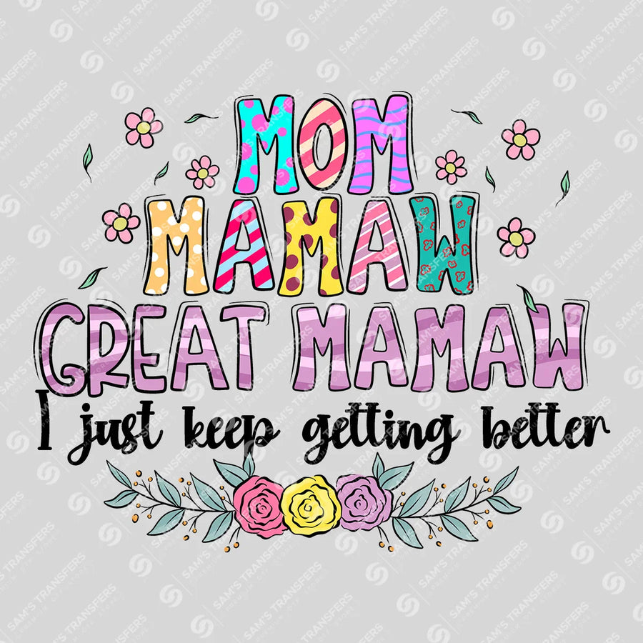 Mom Mamaw Great Mamaw Ready-to-Press DTF Transfer | SAT07426