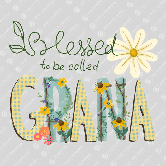 Apparel featuring a Blessed to Be Called Grana-themed DTF transfer.