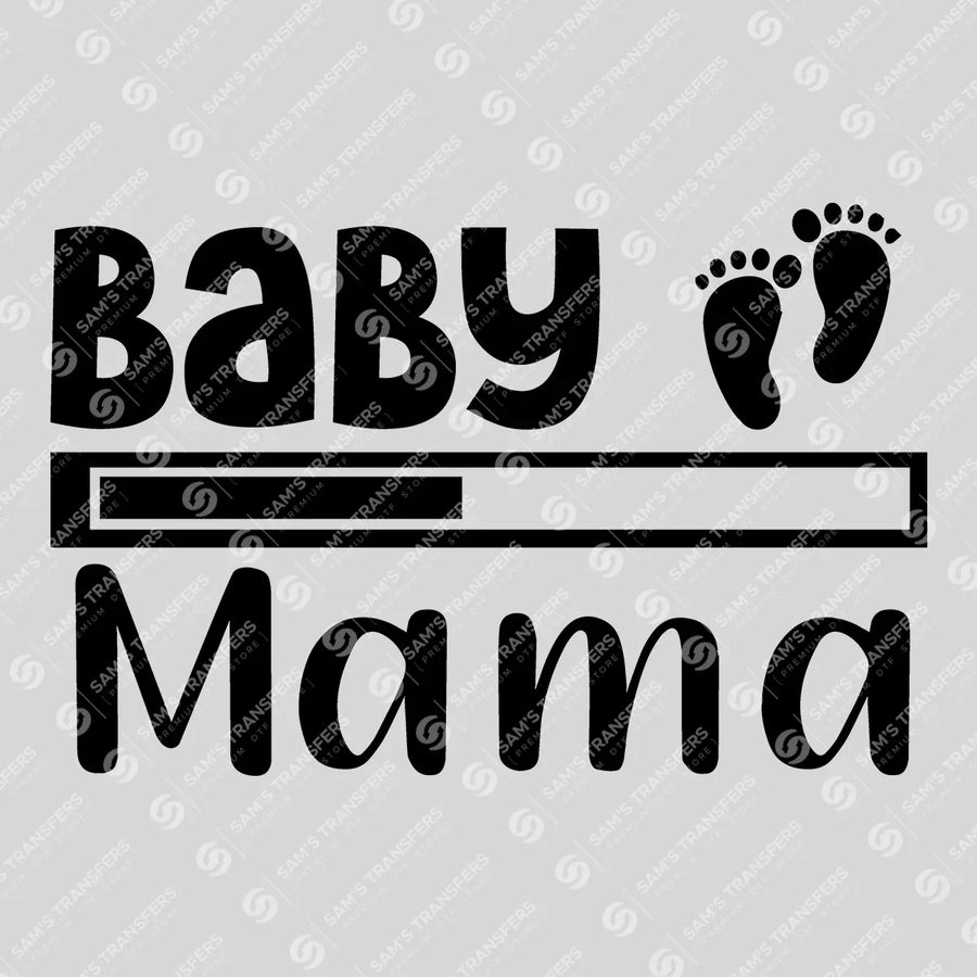 Baby Mama Ready-to-Press DTF Transfer | SAT07470