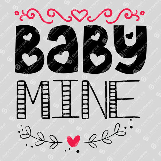 Apparel featuring a Baby Mine-themed DTF transfer.