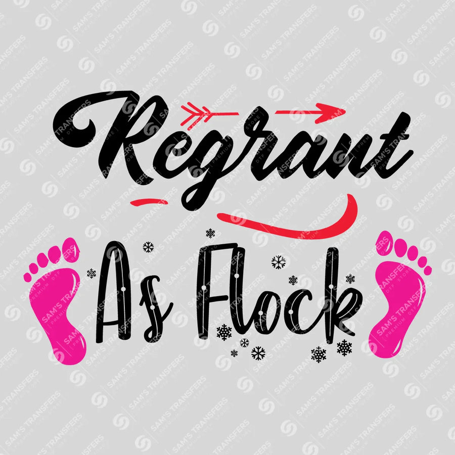 Pregnant As Flock Ready-to-Press DTF Transfer | SAT07565