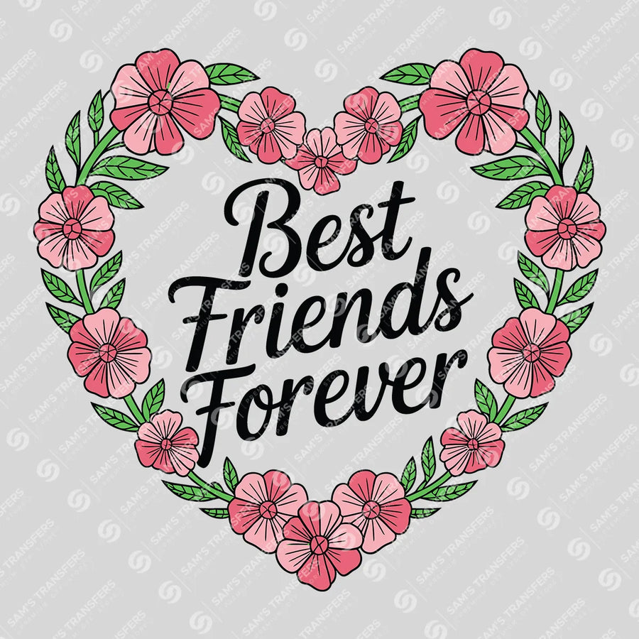 Best Friends Forever Heart Wreath Ready-to-Press DTF Transfer | SAT07608