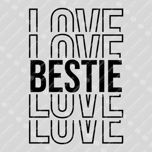 Apparel featuring a Bestie Love-themed DTF transfer.