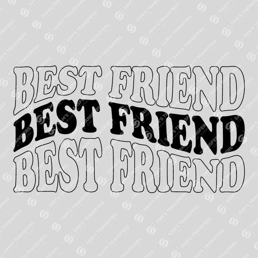Best Friend Wavy Ready-to-Press DTF Transfer | SAT07627