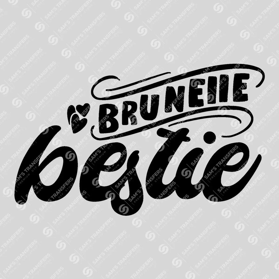 Brunette Bestie Ready-to-Press DTF Transfer | SAT07658