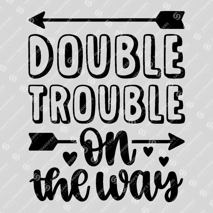 Double Trouble on the Way Ready-to-Press DTF Transfer | SAT07665