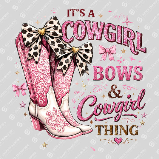 Apparel featuring a Boots and Bows It's a Cowgirl Thing Pink Boots-themed DTF transfer.