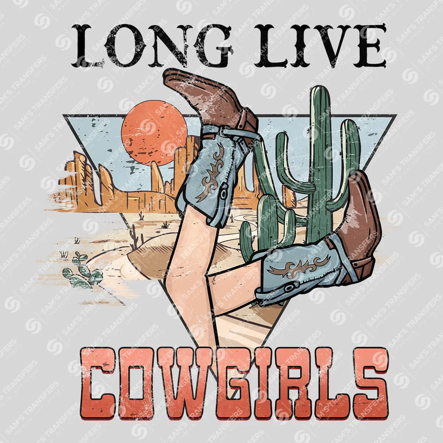 Long Live Cowgirls Ready-to-Press DTF Transfer | SAT07918