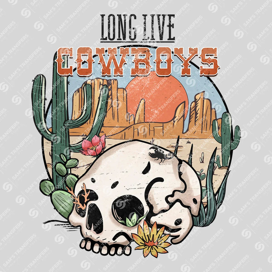 Long Live Cowboys Ready-to-Press DTF Transfer | SAT07920
