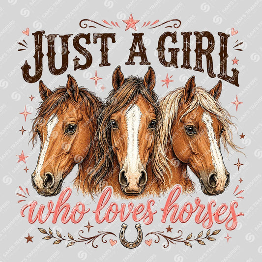 Apparel featuring a Just a Girl Who Loves Horses-themed DTF transfer.