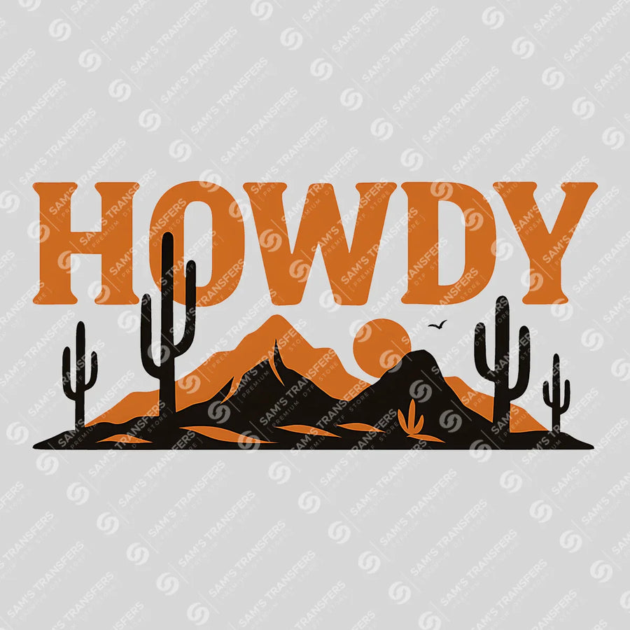 Howdy Desert Sunset Ready-to-Press DTF Transfer | SAT08078