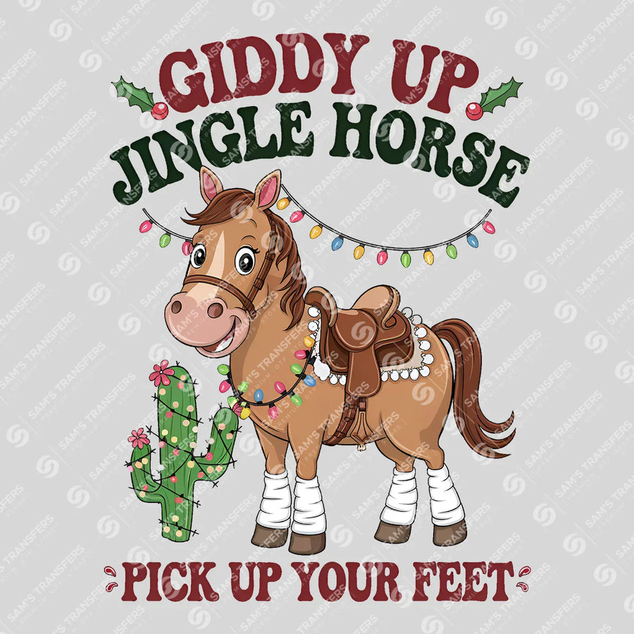 Giddy Up Jingle Horse Pick Up Your Feet Ready-to-Press DTF Transfer | SAT08351