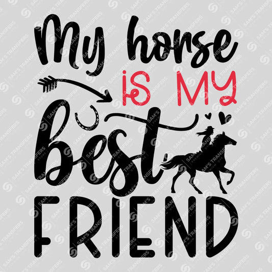 Apparel featuring a My Horse Is My Best Friend-themed DTF transfer.