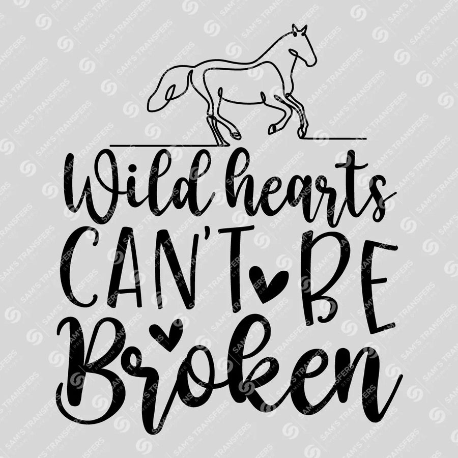 Wild Hearts Can't Be Broken Ready-to-Press DTF Transfer | SAT08442