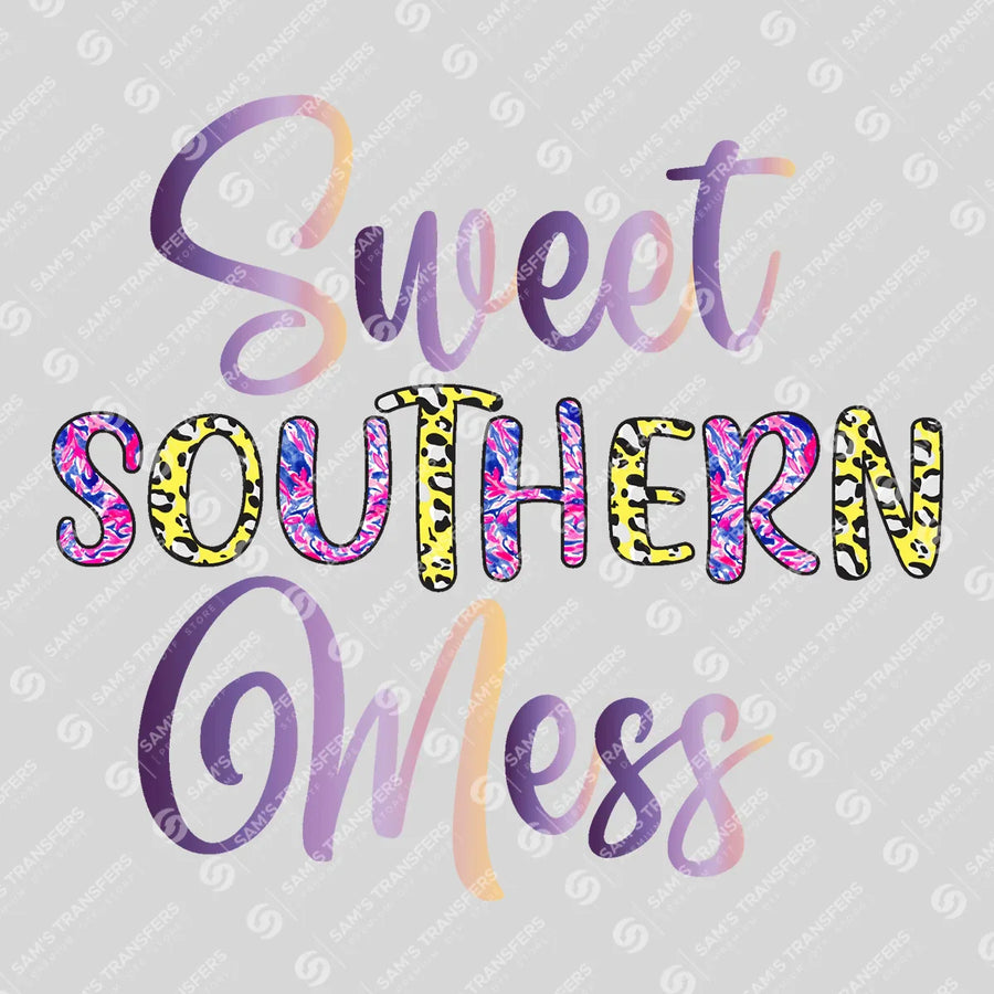 Sweet Southern Mess Ready-to-Press DTF Transfer | SAT08746