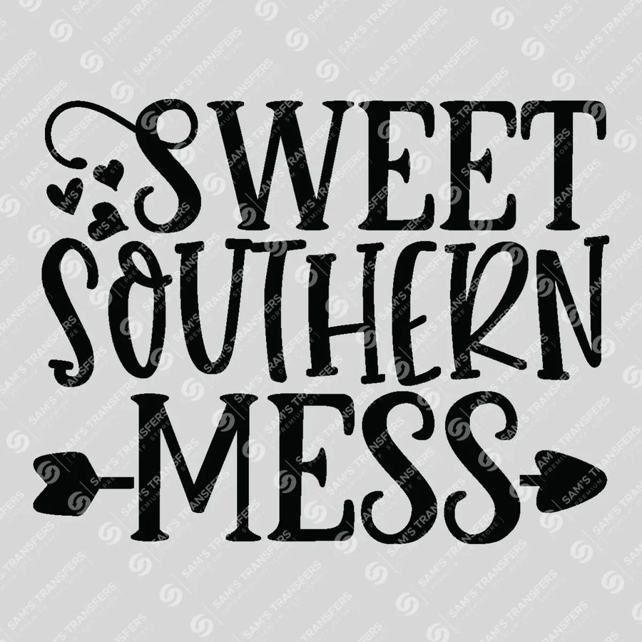 Sweet Southern Mess Ready-to-Press DTF Transfer | SAT08747