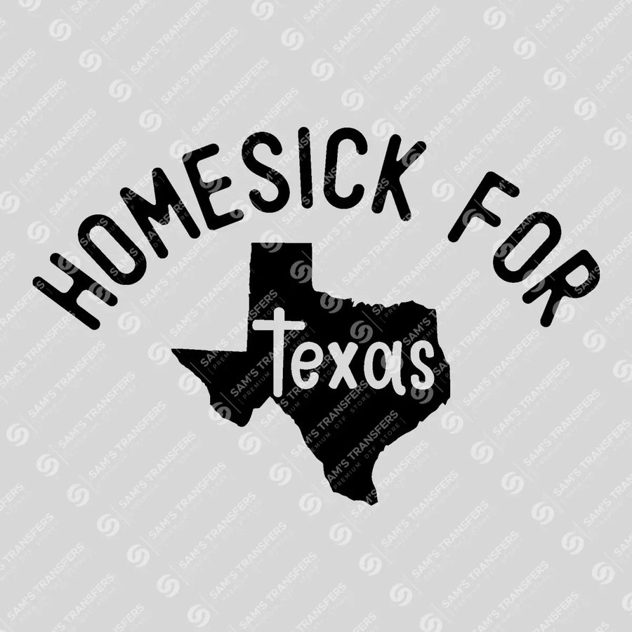 Homesick for Texas Ready-to-Press DTF Transfer | SAT08812