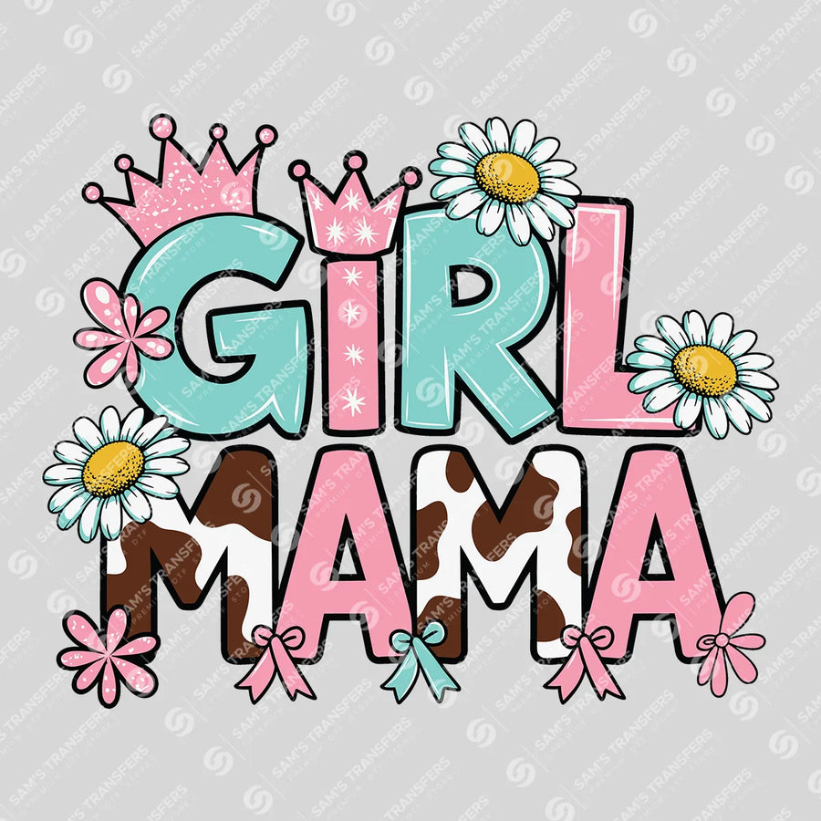 Girl Mama Ready-to-Press DTF Transfer | SAT08956