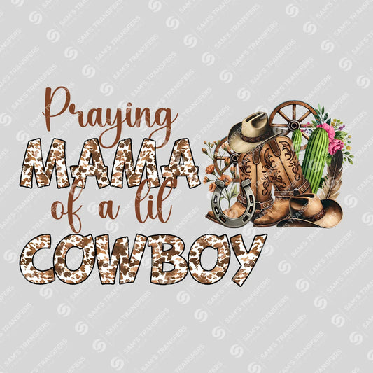 Apparel featuring a Praying Mama of a Lil Cowboy-themed DTF transfer.