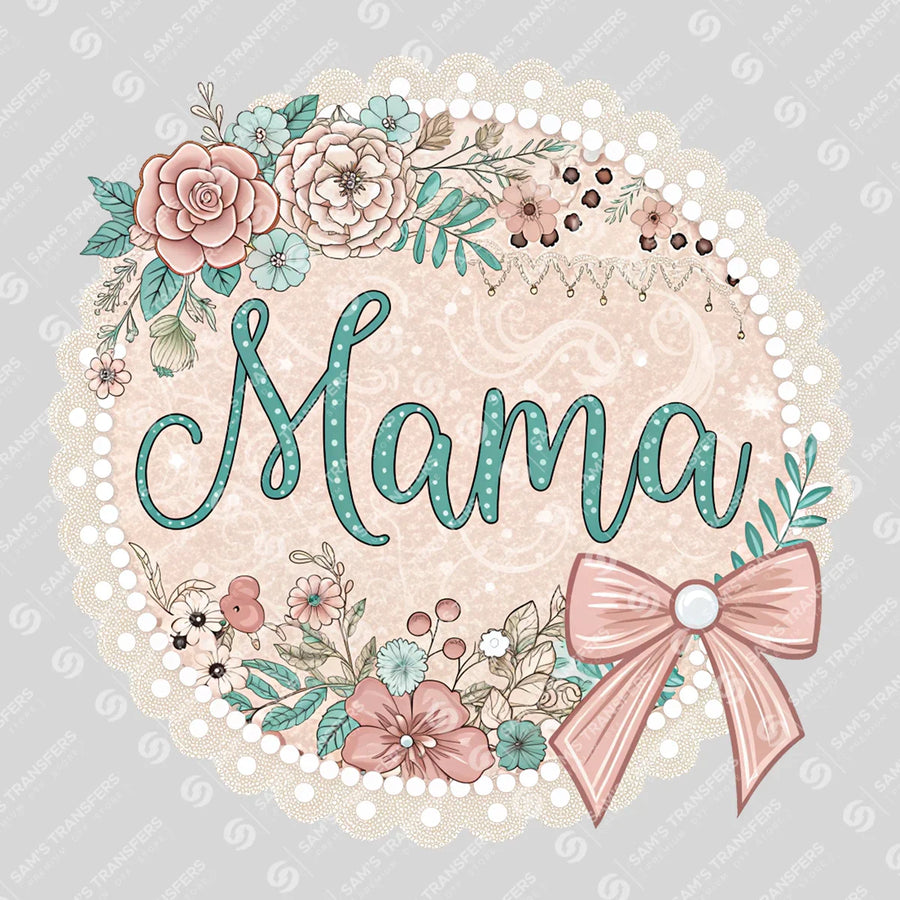 Mama Floral Circle Ready-to-Press DTF Transfer | SAT09056