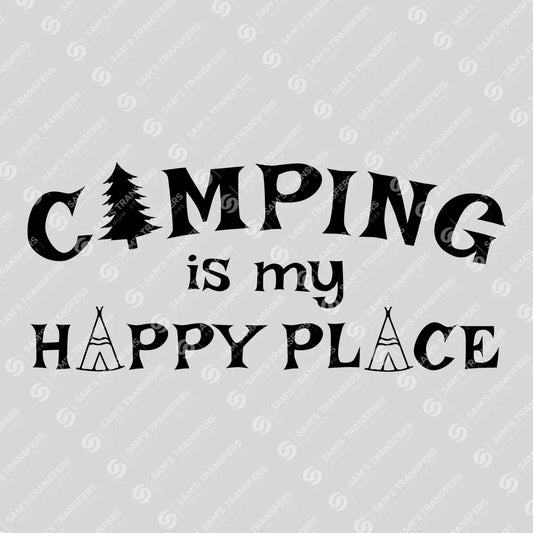 Apparel featuring a Camping Is My Happy Place Teepee-themed DTF transfer.