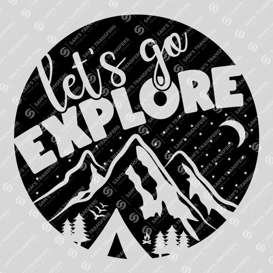 Apparel featuring a Let's Go Explore-themed DTF transfer.