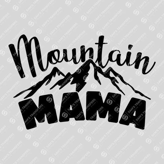 Apparel featuring a Mountain Mama Bold-themed DTF transfer.