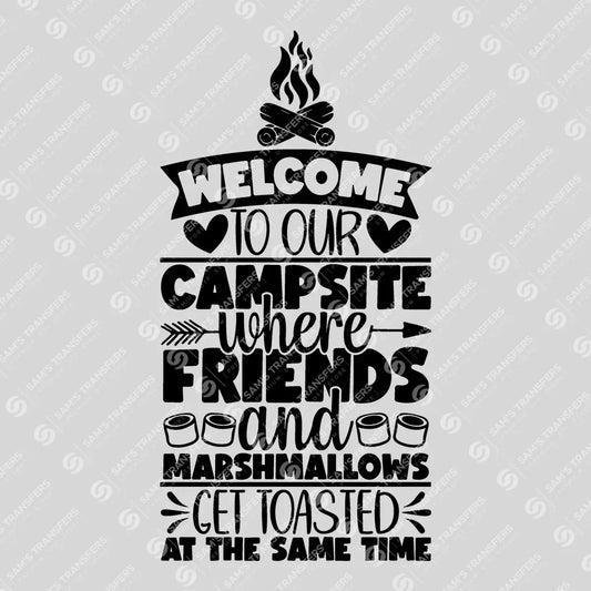 Apparel featuring a Welcome To Our Campsite-themed DTF transfer.