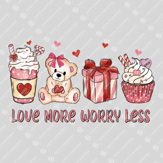 Apparel featuring a Love More Worry Less-themed DTF transfer.