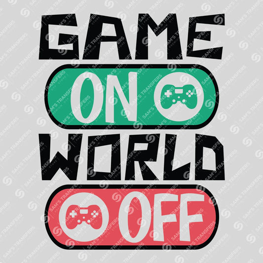 Apparel featuring a Game On World Off-themed DTF transfer.