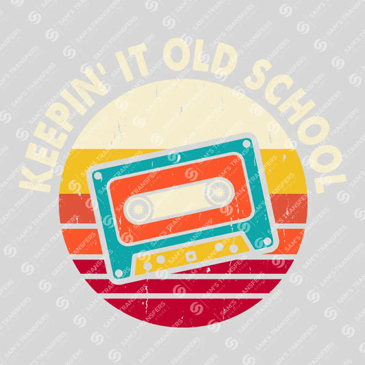 Apparel featuring a Keepin It Old School Cassette-themed DTF transfer.