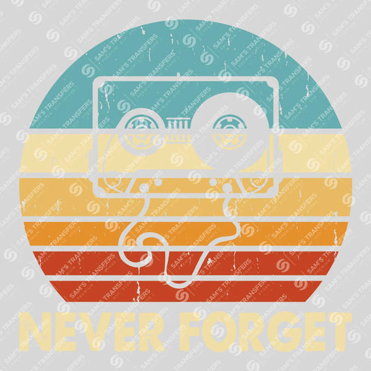 Apparel featuring a Cassette Never Forget-themed DTF transfer.