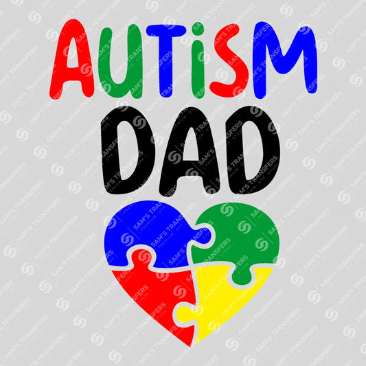 Apparel featuring a Autism Dad-themed DTF transfer.