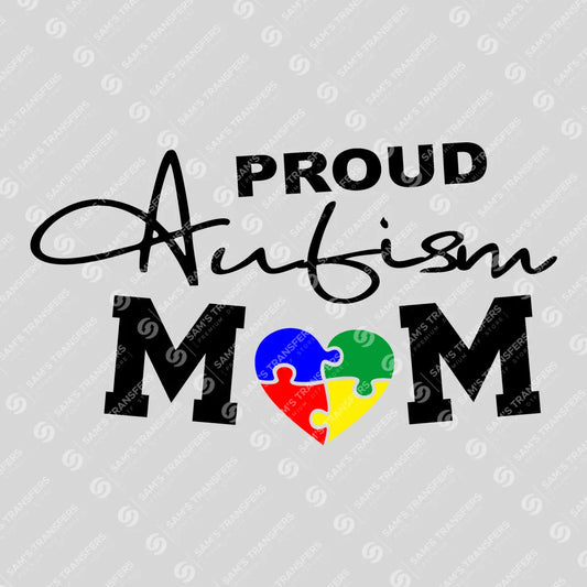 Apparel featuring a Proud Autism Mom Puzzle-themed DTF transfer.