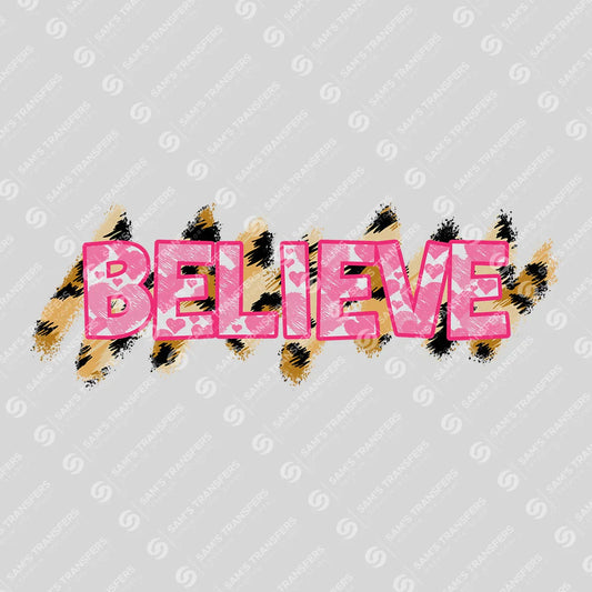 Apparel featuring a Believe Pink Leopard-themed DTF transfer.