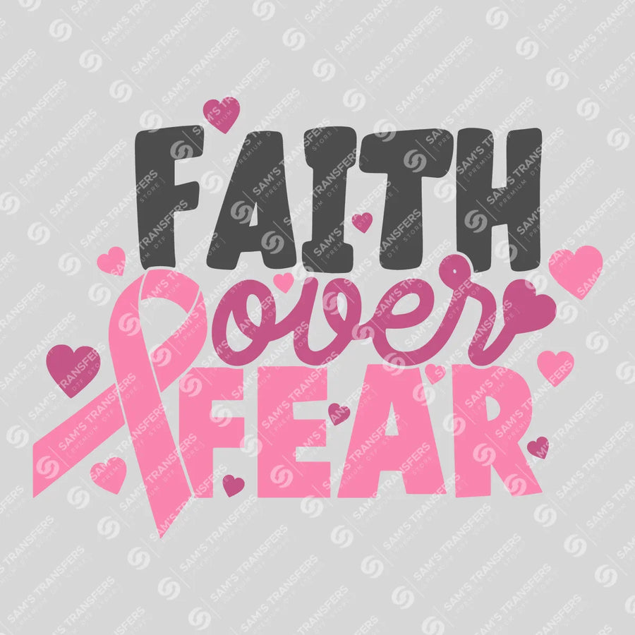 Faith Over Fear Ribbon Ready-to-Press DTF Transfer | SAT10395