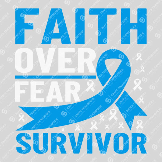Apparel featuring a Faith Over Fear Survivor-themed DTF transfer.