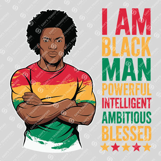 Apparel featuring a I Am Black Man-themed DTF transfer.