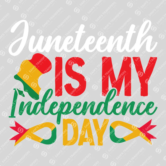 Apparel featuring a Juneteenth Is My Independence Day-themed DTF transfer.