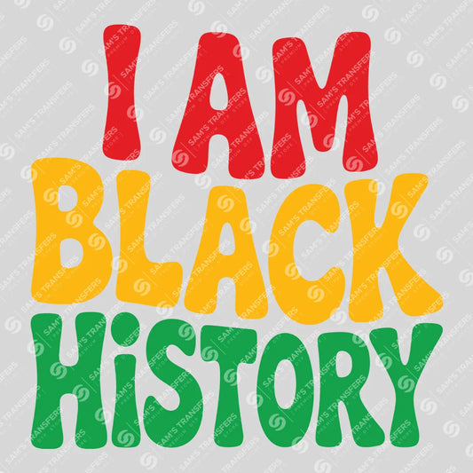 Apparel featuring a I Am Black History-themed DTF transfer.