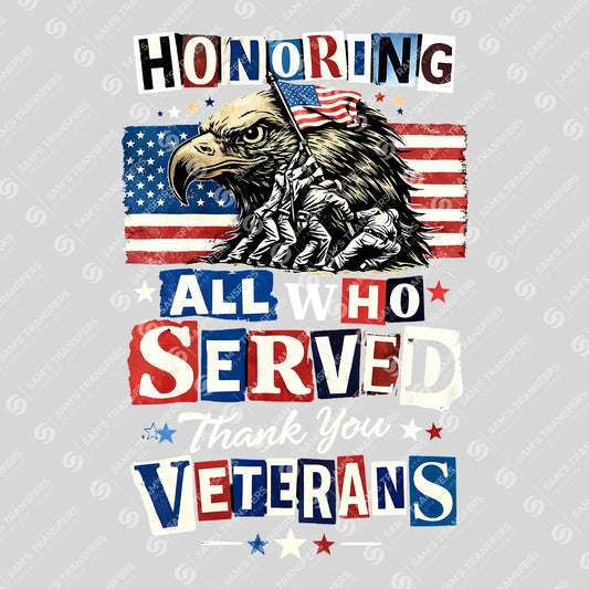 Apparel featuring a Honoring All Who Served-themed DTF transfer.