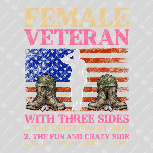 Apparel featuring a Female Veteran Three Sides-themed DTF transfer.