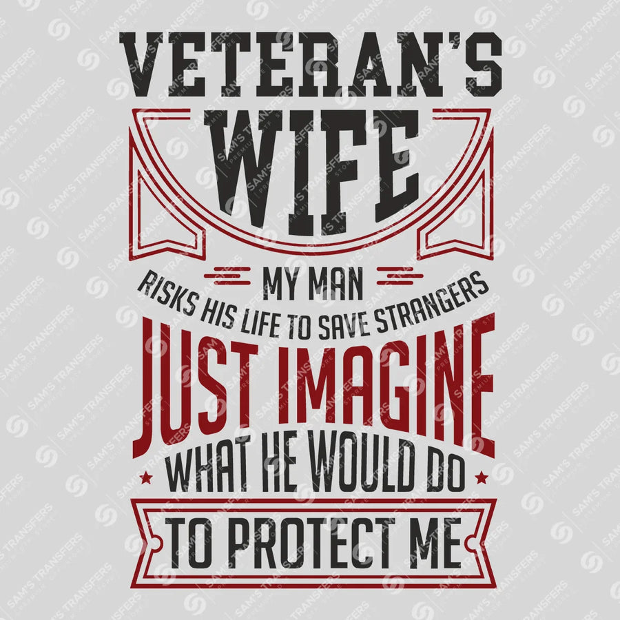 Veteran's Wife Ready-to-Press DTF Transfer | SAT11062