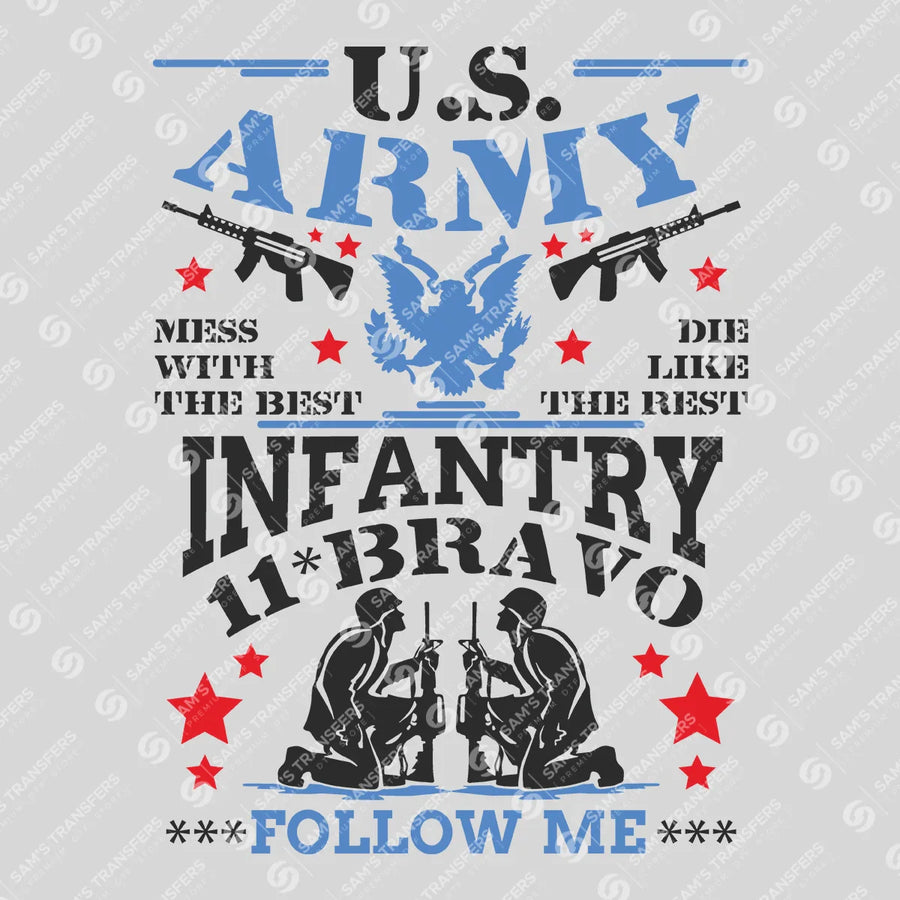 Army Infantry 11 Bravo Follow Me Ready-to-Press DTF Transfer | SAT11069
