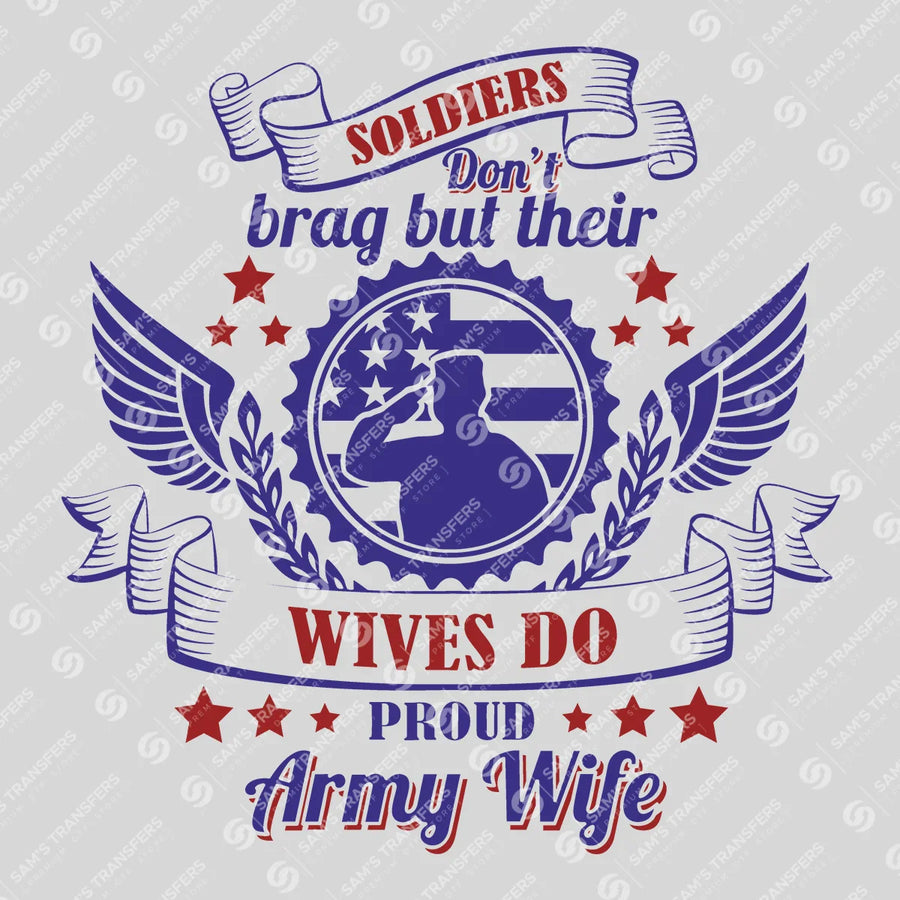 Proud Army Wife Ready-to-Press DTF Transfer | SAT11070