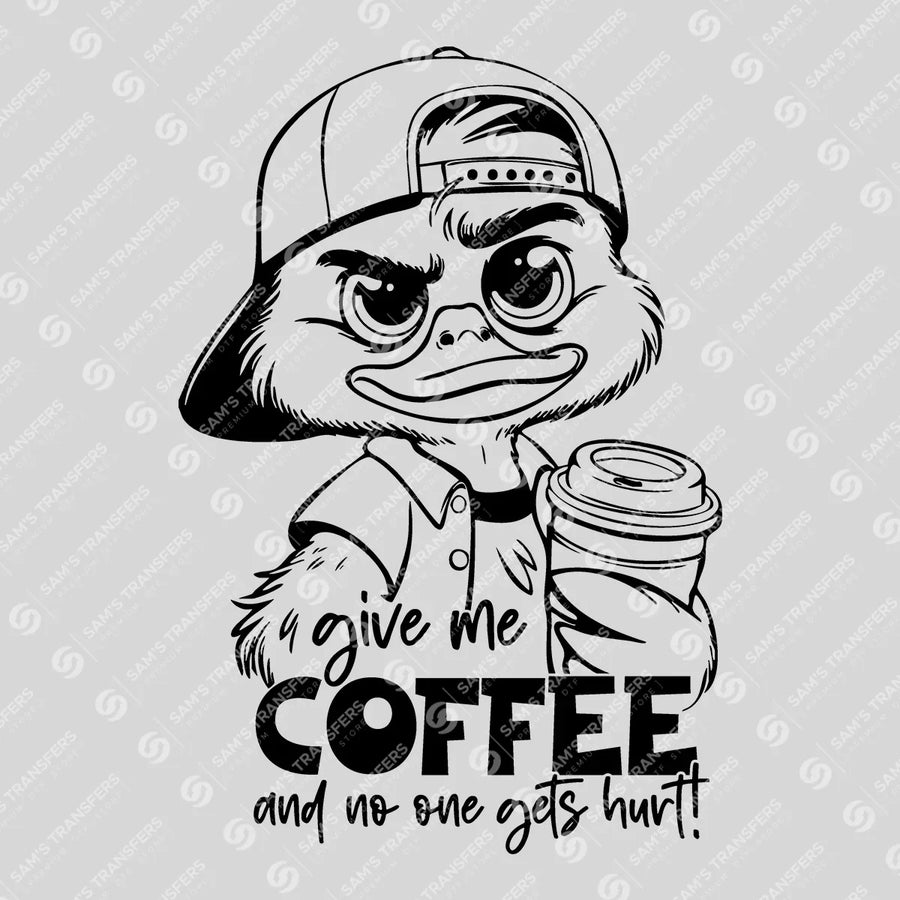 Give Me Coffee And No One Gets Hurt Ready-to-Press DTF Transfer | SAT11151