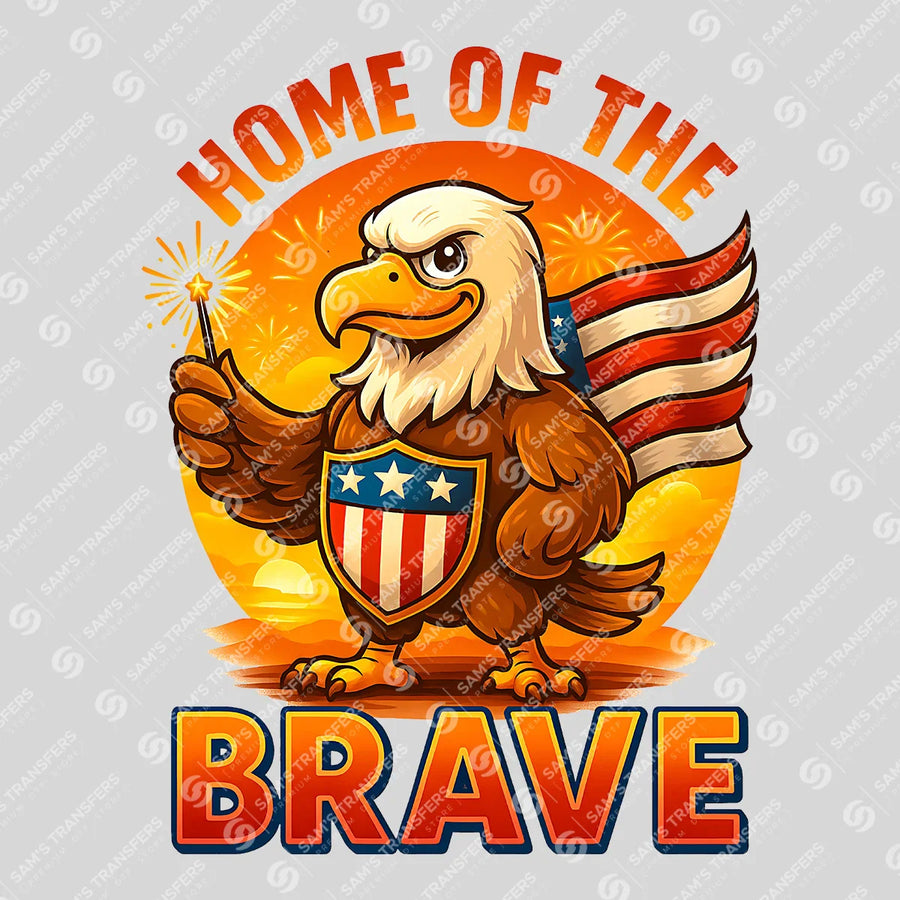Home Of The Brave Ready-to-Press DTF Transfer | SAT11152