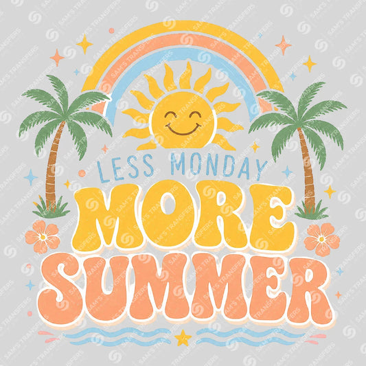 Apparel featuring a Less Monday More Summer-themed DTF transfer.
