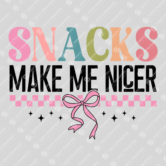 Apparel featuring a Snacks Make Me Nicer-themed DTF transfer.